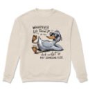 Premium Drop Shoulder Crewneck Sweatshirt – Chill Duck Funny Quote