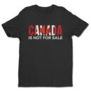 Premium Unisex Crewneck T-Shirt – 'Canada is Not for Sale' Graphic Tee