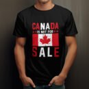 Premium Unisex Crewneck T-Shirt – 'Canada is Not for Sale' Graphic Tee