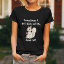Premium Unisex Crewneck T-Shirt – 'Sometimes I Get Distracted... Squirrel!' Funny Graphic Tee