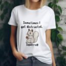 Premium Unisex Crewneck T-Shirt – 'Sometimes I Get Distracted... Squirrel!' Funny Graphic Tee