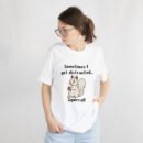 Premium Unisex Crewneck T-Shirt – 'Sometimes I Get Distracted... Squirrel!' Funny Graphic Tee