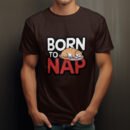 Premium Unisex Crewneck T-Shirt – 'Born to Nap' Funny Sleeping Cat Graphic Tee