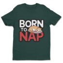 Premium Unisex Crewneck T-Shirt – 'Born to Nap' Funny Sleeping Cat Graphic Tee