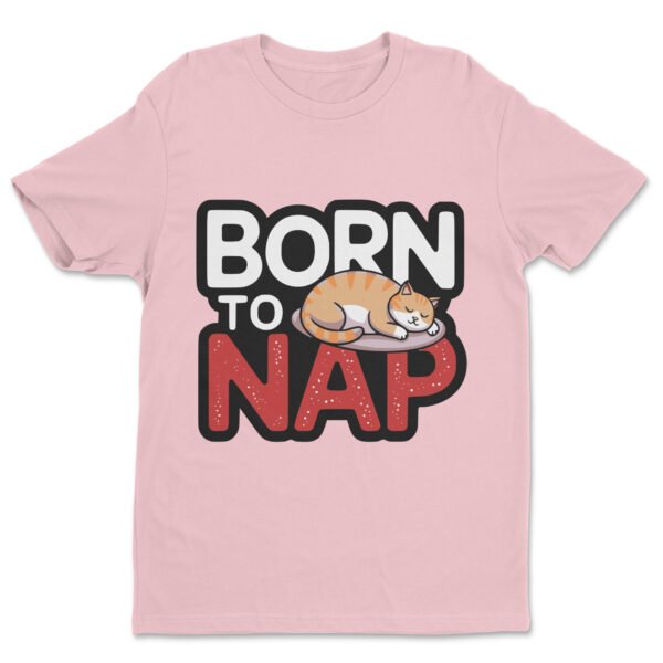Premium Unisex Crewneck T-Shirt – 'Born to Nap' Funny Sleeping Cat Graphic Tee - Image 18