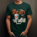 Premium Unisex Crewneck T-Shirt – 'Decaf? You Mean Defeat' Funny Graphic Tee