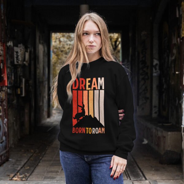 Premium Unisex Crewneck Sweatshirt – 'Dream Born to Roam' Graphic Pullover - Image 5
