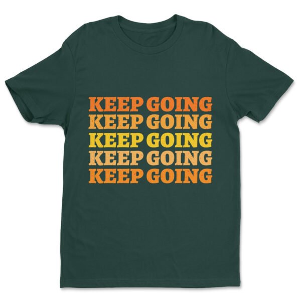 Premium Unisex Crewneck T-Shirt – 'Keep Going' Graphic Tee - Image 14