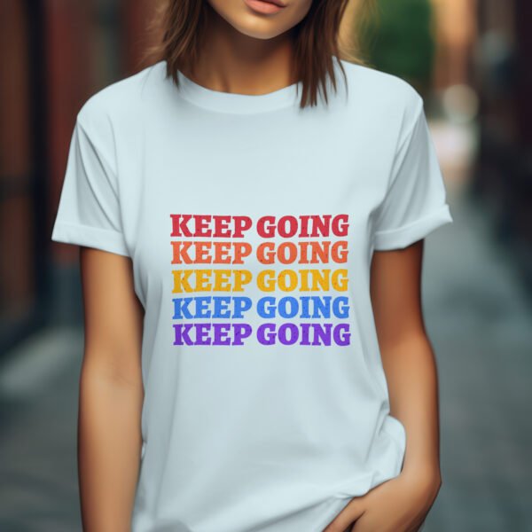 Premium Unisex Crewneck T-Shirt – 'Keep Going' Graphic Tee - Image 10
