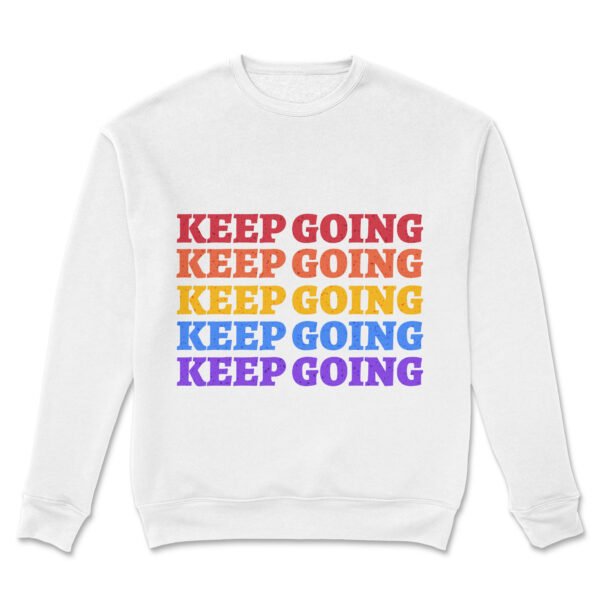 Premium Unisex Crewneck Sweatshirt – 'Keep Going' Graphic Pullover - Image 9