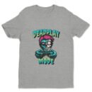 Premium Crewneck Unisex T-Shirt – 'Deadplay Mode' Graphic Tee